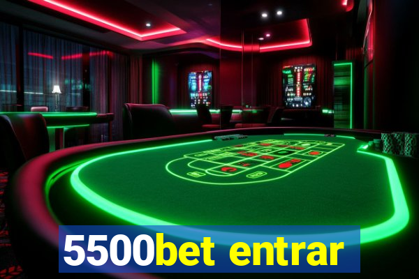 5500bet entrar